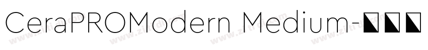 CeraPROModern Medium字体转换